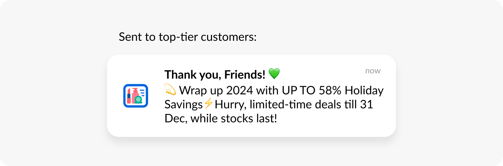 Push notification example for loyal customers
